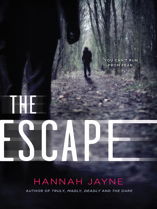 Title details for The Escape by Hannah Jayne - Available